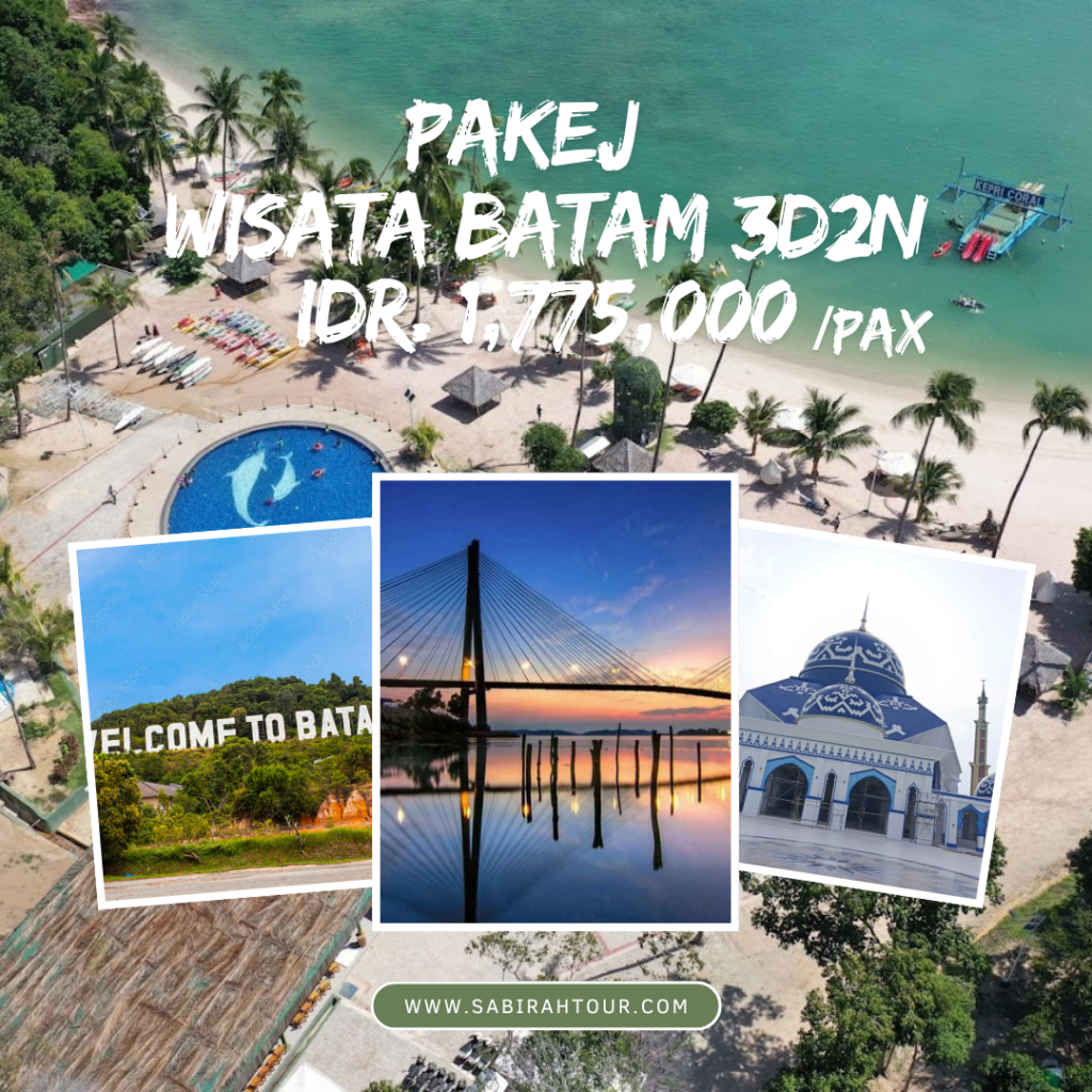 paket tour batam 3d2n - tour batam